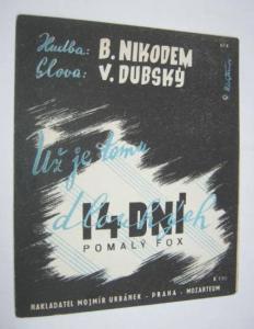 Už je tomu dlouhých 14 dní