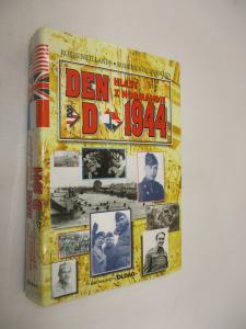 Den D 1944 /hlasy z Normandie/