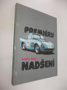 Premiéry nadšení