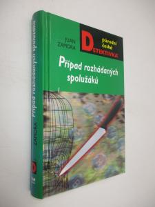 Případ rozhádaných spolužáků