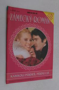 Kamkoli půjdeš, půjdu i já