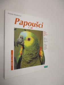 Papoušci 1. díl