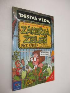 Děsivá věda - Zákeřná zeleň