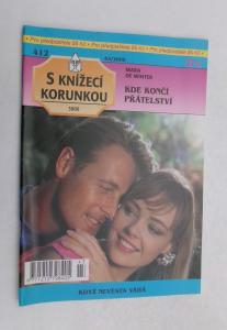 Kde končí přátelství
