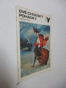 Dvě chodský pohádky