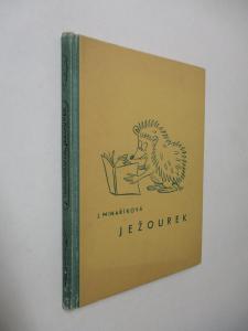 Ježourek a jeho příhody