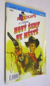 Nový šerif ve městě