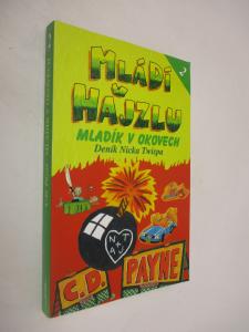 Mládí v hajzlu 2- Mladík v okovech
