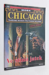 Ve stínu jatek  /Chicago)