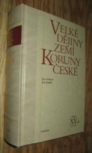 Velké dějiny zemí Koruny České XV.a 1938-1945