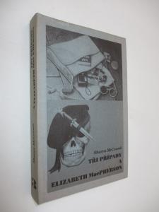 Tři případy a Elizabeth MacPherson