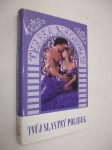 Tvůj slastný polibek