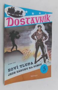 Soví tlupa jede zákonu na pomoc