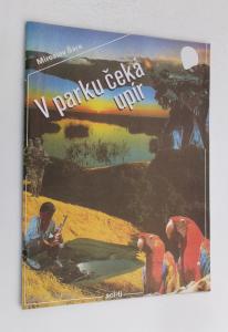 V parku čeká upír