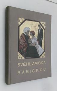 Svéhlavička babičkou