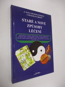 Staré a nové způsoby léčení