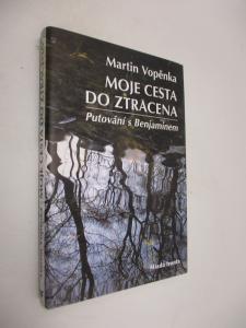 Moje cesta do ztracena