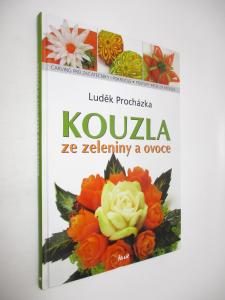 Kouzla ze zeleniny a ovoce