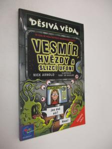 Děsivá věda - Vesmír, hvězdy a slizcí ufoni