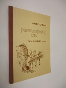 Pernštejnský tis - Pověsti ze Zubří země