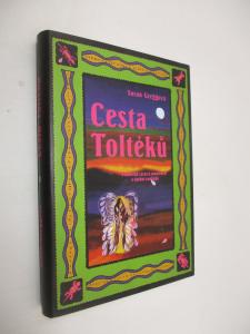 Cesta Toltéků