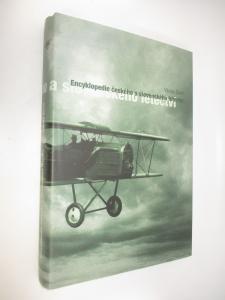 Encyklopedie českého a slovenského letectví I