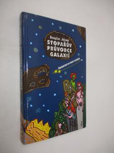 Stopařův průvodce galaxií - Restaurant na konci vesmíru