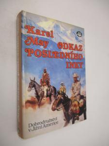 Odkaz posledního Inky