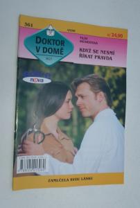 Když se nesmí říkat pravda