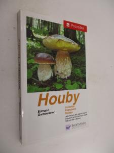 Houby - určování, poznávání, sbírání
