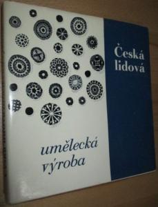 Česká lidová umělecká výroba