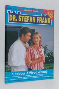 S tebou je život krásný