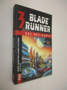 Blade  Runner 3 - Noc replikantů