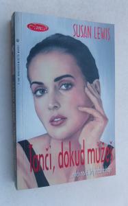 Tanči dokud můžeš