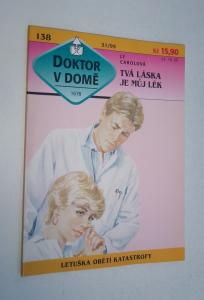 Tvá láska je můj lék