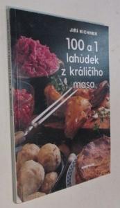 100 a 1 lahůdek z králičího masa