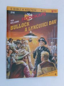 Bullock a lynčující dav