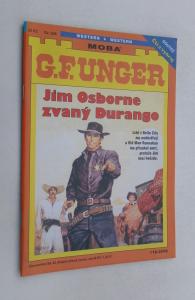 Jim Osborne zvaný Durango