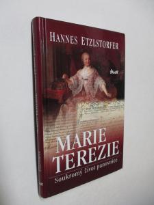 Marie Terezie - soukromý život panovnice