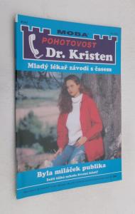 Byla miláček publika