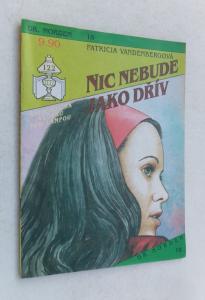 Nic nebude jako dřív