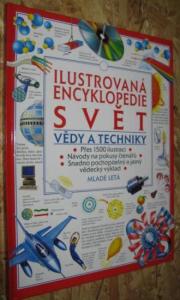 Ilustrovaná encyklopedie svět vědy a techniky