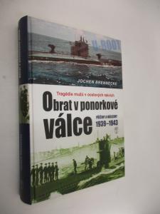 Obrat v ponorkové válce