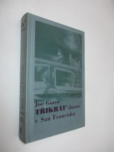 3x dusno v San Francisku