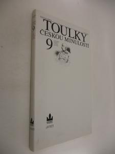 Toulky českou minulostí 9