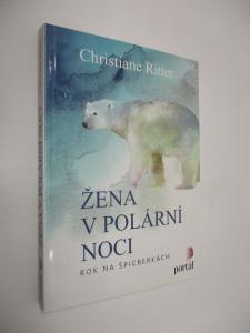 Žena v polární noci - Rok na Špicberkách