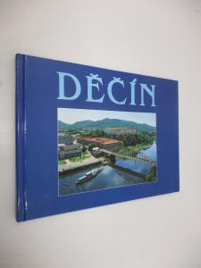 Děčín - město a okolí