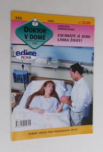 Zachrání jí jeho láska život?