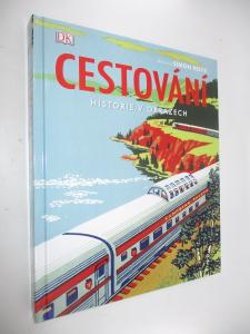 Cestování - Historie v obrazech