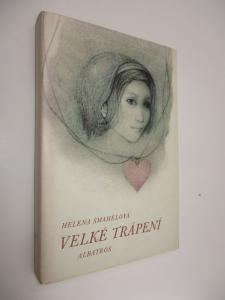 Velké trápení